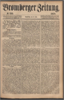 Bromberger Zeitung, 1879, nr 255