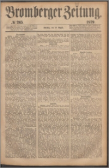 Bromberger Zeitung, 1879, nr 265