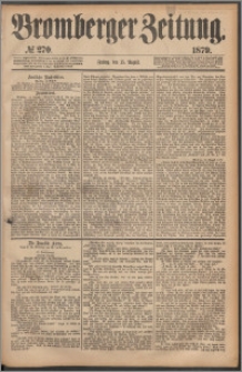 Bromberger Zeitung, 1879, nr 270