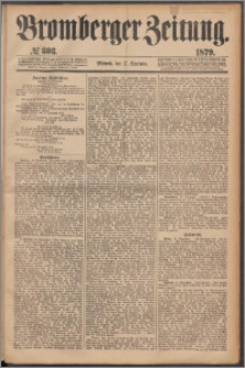 Bromberger Zeitung, 1879, nr 303