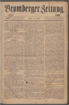 Bromberger Zeitung, 1880, nr 1