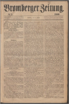 Bromberger Zeitung, 1880, nr 5