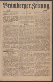 Bromberger Zeitung, 1880, nr 6