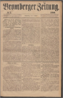 Bromberger Zeitung, 1880, nr 7