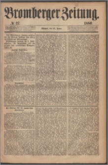 Bromberger Zeitung, 1880, nr 27