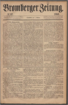 Bromberger Zeitung, 1880, nr 37