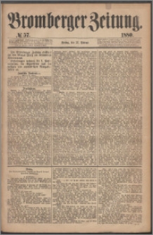 Bromberger Zeitung, 1880, nr 57