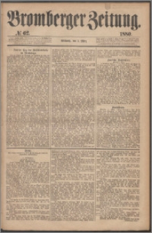 Bromberger Zeitung, 1880, nr 62