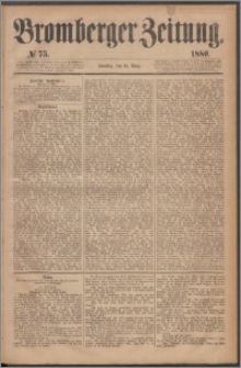 Bromberger Zeitung, 1880, nr 75