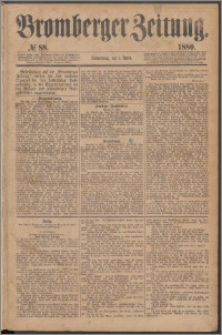 Bromberger Zeitung, 1880, nr 88