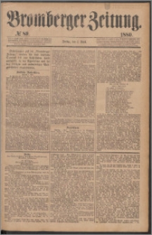 Bromberger Zeitung, 1880, nr 89