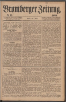 Bromberger Zeitung, 1880, nr 91