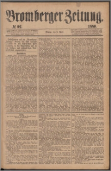 Bromberger Zeitung, 1880, nr 92