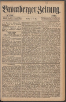 Bromberger Zeitung, 1880, nr 136
