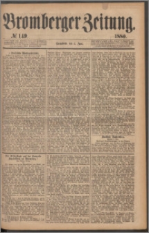 Bromberger Zeitung, 1880, nr 149