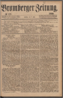 Bromberger Zeitung, 1880, nr 171