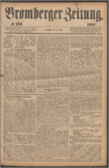 Bromberger Zeitung, 1880, nr 180