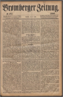 Bromberger Zeitung, 1880, nr 187