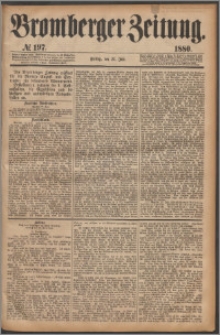 Bromberger Zeitung, 1880, nr 197
