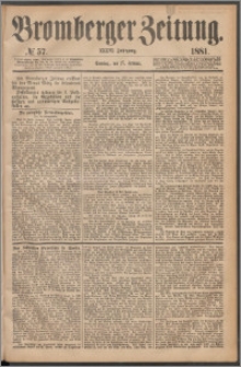 Bromberger Zeitung, 1881, nr 57