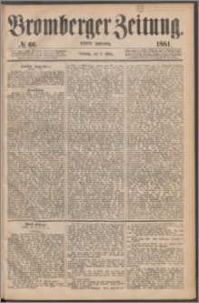 Bromberger Zeitung, 1881, nr 66