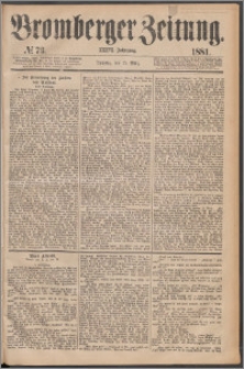 Bromberger Zeitung, 1881, nr 73