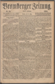 Bromberger Zeitung, 1881, nr 78
