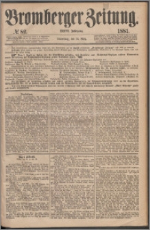 Bromberger Zeitung, 1881, nr 82