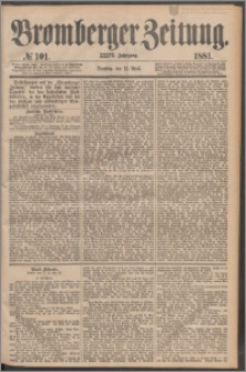 Bromberger Zeitung, 1881, nr 101