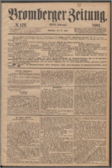 Bromberger Zeitung, 1881, nr 172