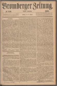 Bromberger Zeitung, 1881, nr 219