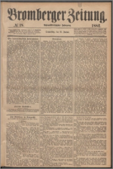 Bromberger Zeitung, 1882, nr 18