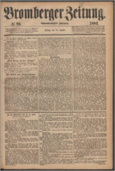 Bromberger Zeitung, 1882, nr 26