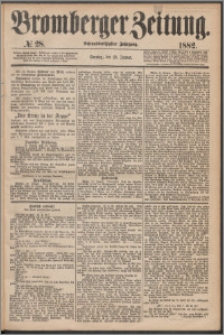 Bromberger Zeitung, 1882, nr 28