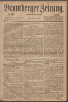 Bromberger Zeitung, 1882, nr 40