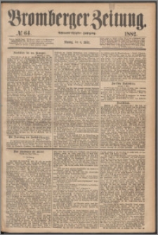 Bromberger Zeitung, 1882, nr 64