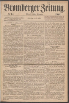Bromberger Zeitung, 1882, nr 74