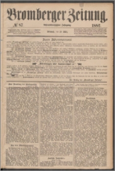 Bromberger Zeitung, 1882, nr 87