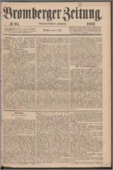 Bromberger Zeitung, 1882, nr 94