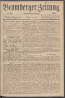 Bromberger Zeitung, 1882, nr 96