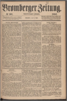 Bromberger Zeitung, 1882, nr 101