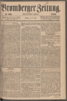 Bromberger Zeitung, 1882, nr 103