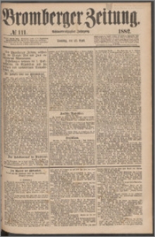 Bromberger Zeitung, 1882, nr 111