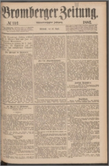 Bromberger Zeitung, 1882, nr 112