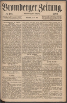 Bromberger Zeitung, 1882, nr 121