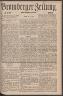 Bromberger Zeitung, 1882, nr 152