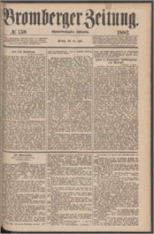 Bromberger Zeitung, 1882, nr 159