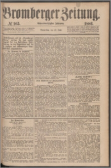 Bromberger Zeitung, 1882, nr 165