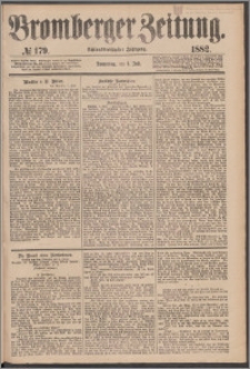 Bromberger Zeitung, 1882, nr 179