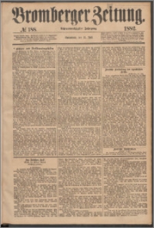 Bromberger Zeitung, 1882, nr 188